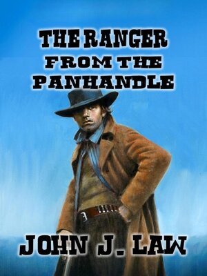cover image of The Ranger From the Panhandle